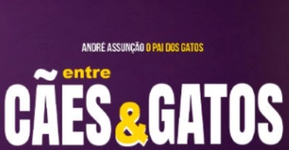 ENTRE CAES E GATOS